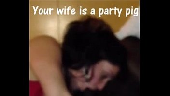 your wife is a party pig for bbc episode 1