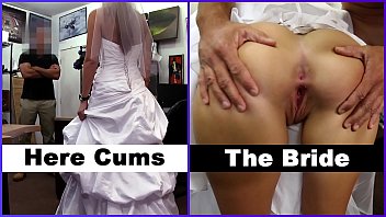 xxxpawn here cums the bride abby rose looking to piss off her ex